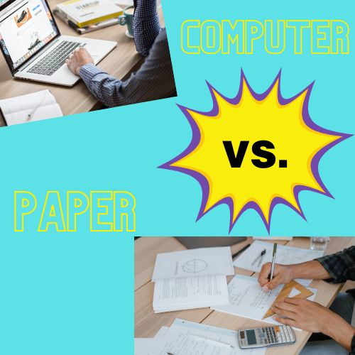 Paper vs Computers